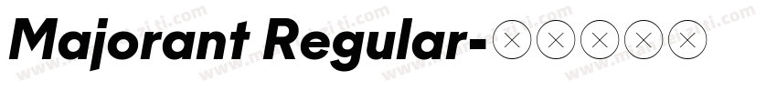 Majorant Regular字体转换